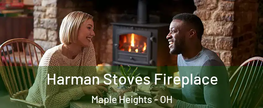  Harman Stoves Fireplace Maple Heights - OH